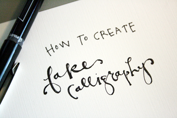 how to create fake calligraphy
